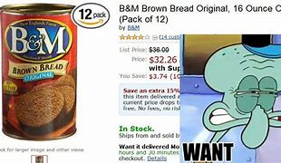 Image result for Canned Bread Meme