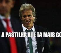 Image result for Jorge Jesus Meme