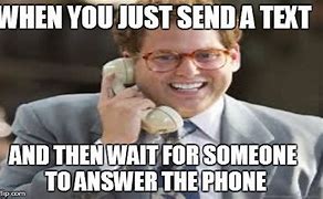 Image result for On the Phone Meme