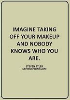 Image result for Too Much Makeup Quotes