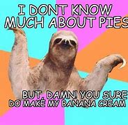 Image result for Sid the Sloth Funny Work Meme