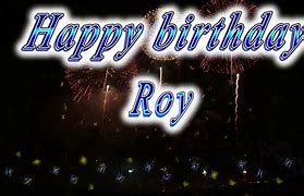 Image result for Roy Musical Birthday Memes