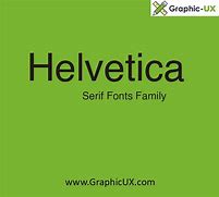 Image result for Helvetica Sans Serif Font