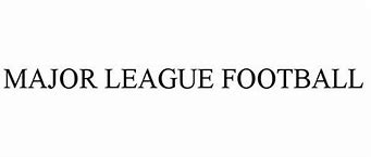 Image result for Major League Football