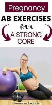 Image result for AB Exercises for Pregnancy