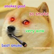 Image result for Dog Smoking Meme