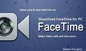 Image result for How to Download FaceTime App On Windows 10