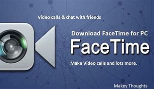 Image result for Windows 10 Free PC FaceTime Download