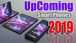 Image result for Future Phones 2019