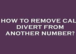 Image result for How to Remove a Call Divert