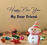 Image result for Happy New Year Wishes for My Friend