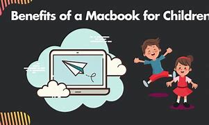 Image result for MacBook for Kids