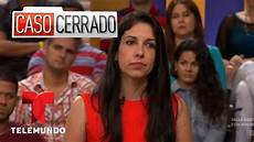 caso in asesora homofobica caso cerrado telemundo caso caso in asesora homofobica caso cerrado telemundo caso