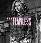 Image result for Beyoncé Font Flawless