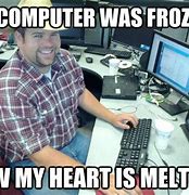 Image result for In My PC Meme