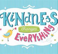 Image result for Images for Day of Kindness