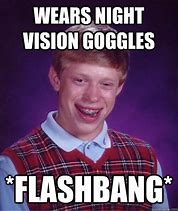 Image result for Flashbang Out Meme
