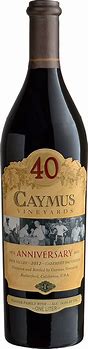 Image result for Caymus Cabernet Sauvignon 40th Anniversary