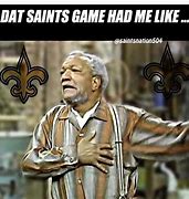 Image result for New Orleans Saints Losing Memes