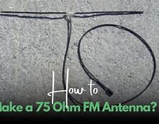 Image result for Homemade FM Antennas for Receivers