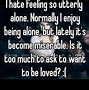 Image result for Being Ignored Quotes Someone You Love
