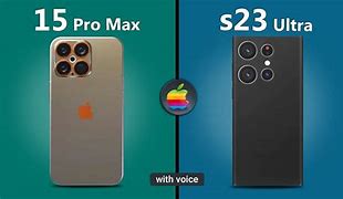 Image result for I Phoone 15 Pro Max vs S23 Ultra