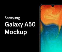 Image result for Phone Mockup Samsung A50