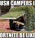 Image result for Hiding in Bush Meme