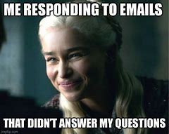 Image result for Not Answering Emails Meme