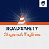 Image result for Road Safety Slogans