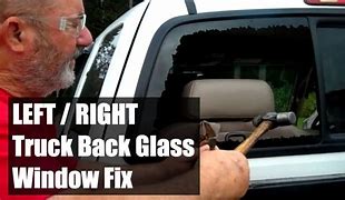 Image result for Broken Back Glass Window On a Truck