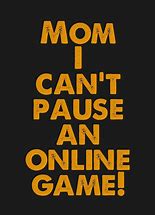 Image result for Funny Gaming Quotes