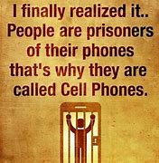 Image result for Living That Prison Life Wit No Phone Meme