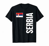 Image result for serbia t-shirt