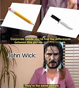 Image result for John Wick Pencil Meme