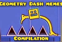 Image result for Geometry Dash Memes Clean