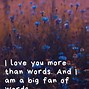Image result for I Love You More