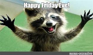 Image result for Friday Eve Pic Funny