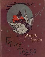 Image result for Mother Goose Fairy Tales