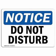 Image result for Do Not Disturb Bathroom Sign