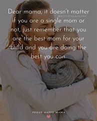 Image result for Being a Single Mother Quotes