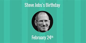 Image result for Steve Jobs Birthday