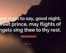 Image result for Goodnight Sweet Prince and Flights of Angels Sing