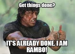 Image result for Rambo Meme Generator