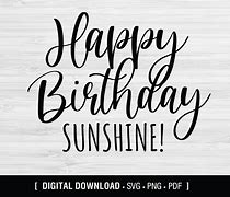 Image result for Happy Birthday Sunshine Meme