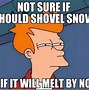 Image result for Snow in Canada Meme