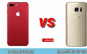 Image result for iPhone 7 Plus vs Samusng S7 Edge
