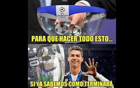Image result for Champions League 2018 2019 Memes