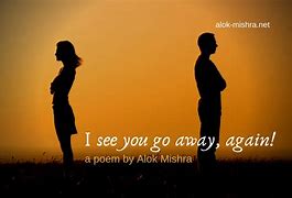 Image result for Go Away Quotes