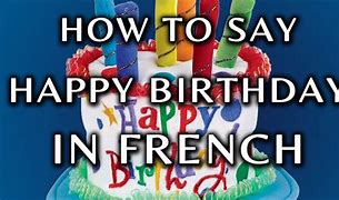 Image result for Happy Birthday French Meme